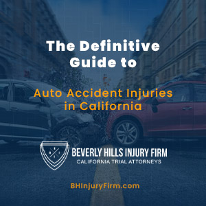 The Definitive Guide to Auto Accident Injuries in California