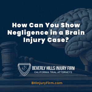 How Can You Show Negligence in a Brain Injury Case