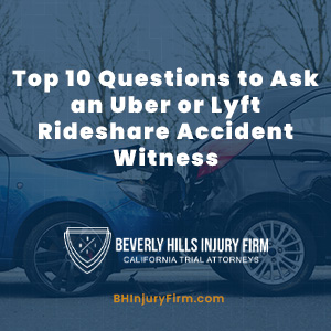 Top 10 Questions to Ask an Uber or Lyft Rideshare Accident Witness